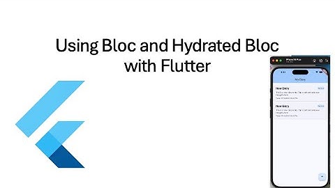 Intermediate Flutter Topics + Using Hydrated Bloc and Part 1 of a comparison with React Native