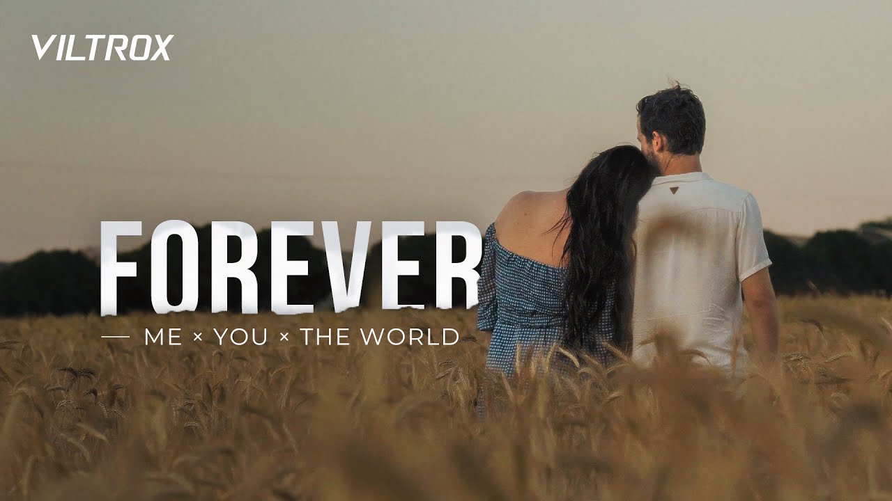 A Love Story Without a Script - Me, You, and the World | Viltrox AF 56mm F1.2 Pro E/X