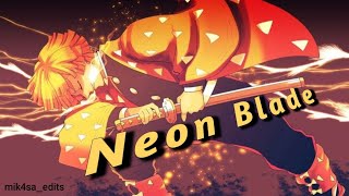 Zenitsu - Neon Blade Editamv