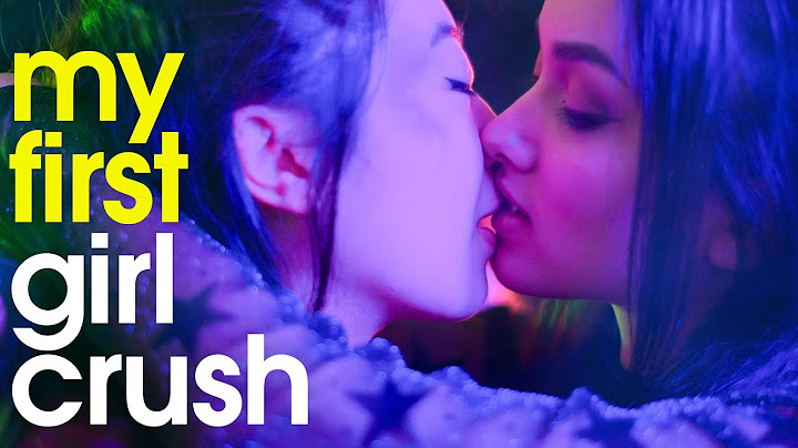 My First Girl Crush | Full Length LGBT Movie