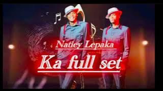 Natiey Lepaka - Full set