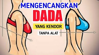 Latihan mengencangkan dada