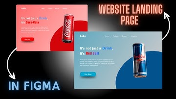 Modern Website Landing Pages UI Design with Figma Prototype | Coca-cola & Redbull landing UI