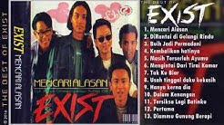 The Best Of Exist - Slow Rock Malaysia  - Durasi: 1:17:28. 