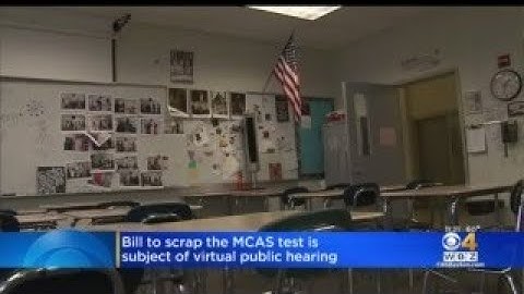 Bill To Scrap MCAS Test Is Subject Of Virtual Public Hearing
