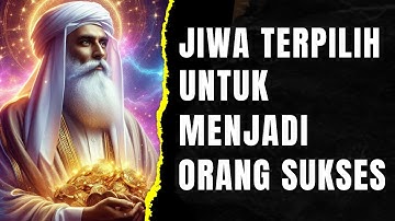 JIWA TERPILIH💫ALAM SEMESTA MEMILIHMU UNTUK SEGERA MENJADI ORANG SUKSES🚀