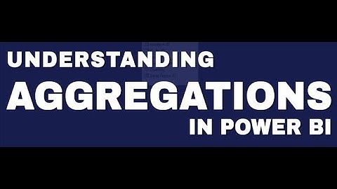 Power BI -  Conditional Formatting - Aggregations - Part 4
