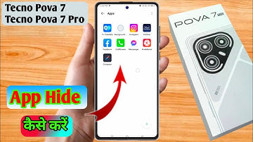 how to hide app in tecno pova 7, tecno pova 7 app hide kaise kare