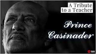 A Tribute to a Teacher - Prince Casinader