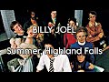 BILLY JOEL Summer Highland Falls Lyric Video mp3