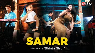 Shinta Gisul - Samar (Official Dangdut Koplo)