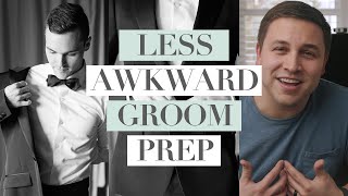 Tips for Second Shooters: How to Make Groom Prep Less Awkward (Feat. Michael Alsop)