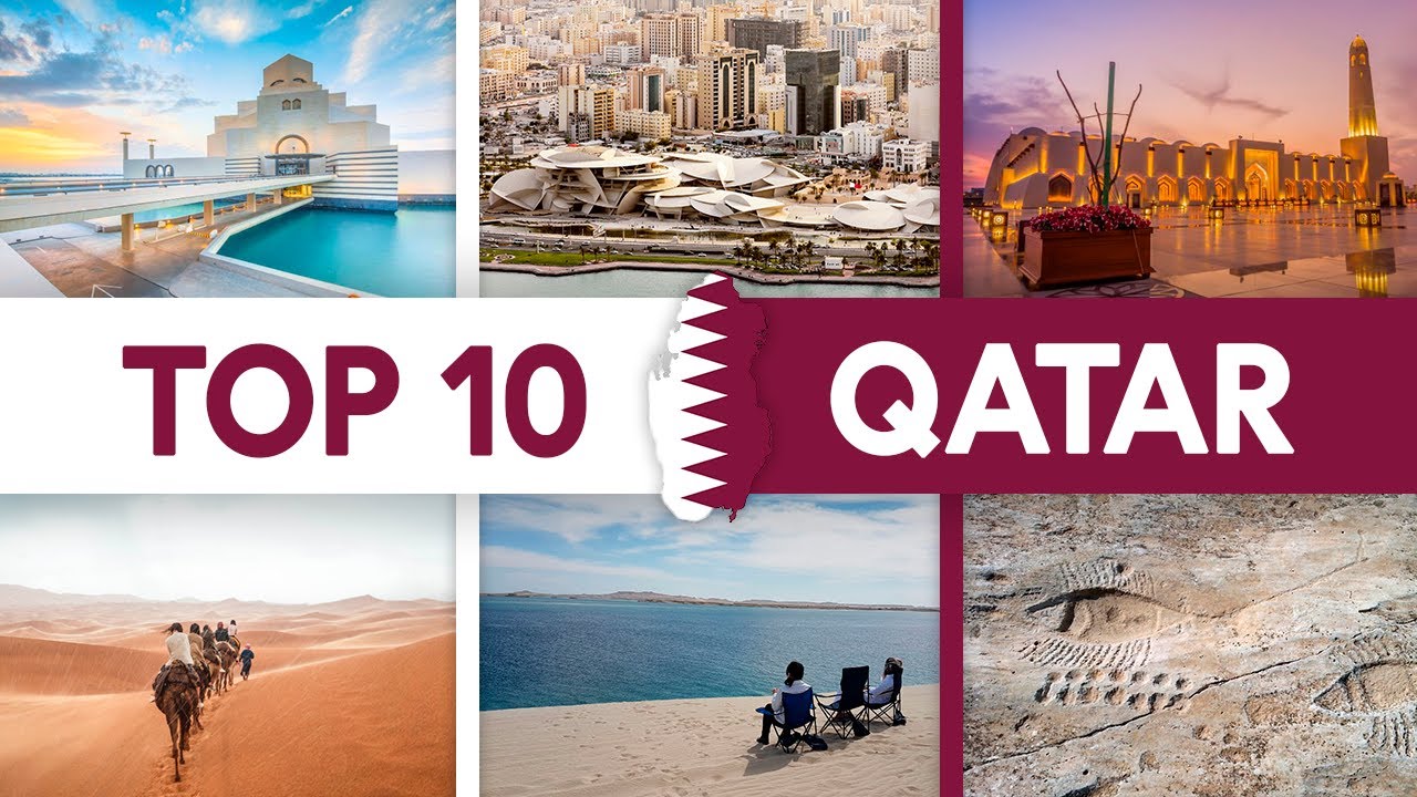 Famous 10 Places To Visit In Qatar Tourist Places To Visit YouTube Famous 10 Places To Visit In Qatar Tourist Places To Visit YouTube