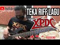 JOM TEKA RIFF LAGU XPDC | EDDIEXOFFICIALS |