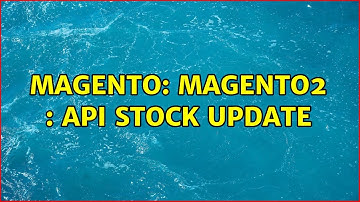 Magento: Magento2 : API Stock update (2 Solutions!!)