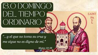 13o Domingo del Tiempo Ordinario    - 28 de junio, 2026
