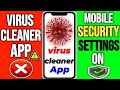 Virus Cleaner App ka Sach | Mobile Ko Virus se Kaise Bachaye | Mobile Security Settings