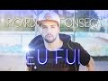 Ricardo Fonseca - Eu Fui 