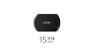 IRIX 15mm f/2.4 Firefly Lens for Nikon F IL-15FF-NF B&H Photo