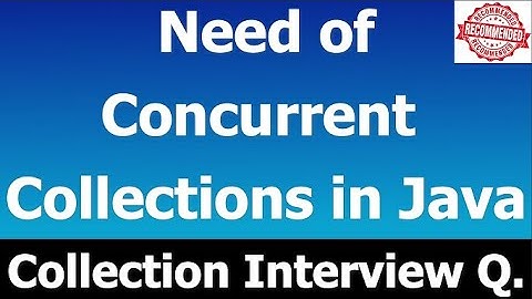 Need of Concurrent Collections in Java | Concurrent Modification Exception | Concurrent Hashmap