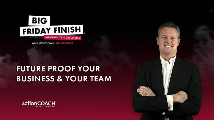 FUTURE PROOF Your Business & Your Team... Leadership & Management | Brad Sugars