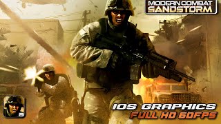 MODERN COMBAT: SANDSTORM V3.1.1ㅣIOS GRAPHICS FULL HD 60FPS - OFFLINEㅣMISSION 6 ANDROID GAMEPLAY