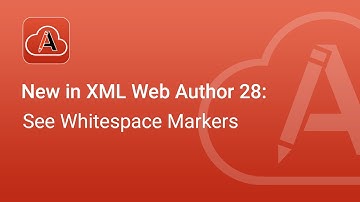 New in Oxygen XML Web Author 28: See Whitespace Markers