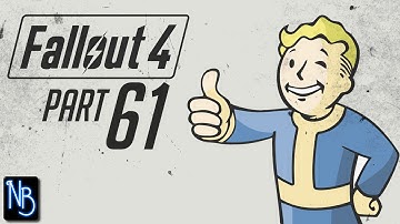 Fallout 4 Walkthrough Part 61 No Commentary