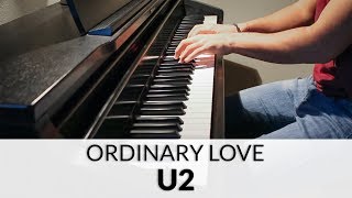 ORDINARY LOVE - U2 | Piano Version