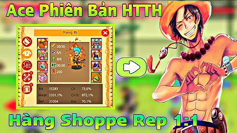 [ HTTH - S3Kuma ] - Ace Phiên Bản HTTH Lộ Diện Nhưng Lại Là Hàng Rep 1:1 Trên Lazada