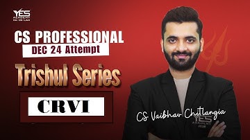 CS Professional CRVI Revision| Insolvency CIRP Lec 05 |Dec 24 |Trishul Series |CS Vaibhav Chitlangia