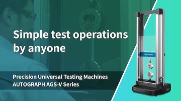 The Procedure for Material Testing: AGS-V Series