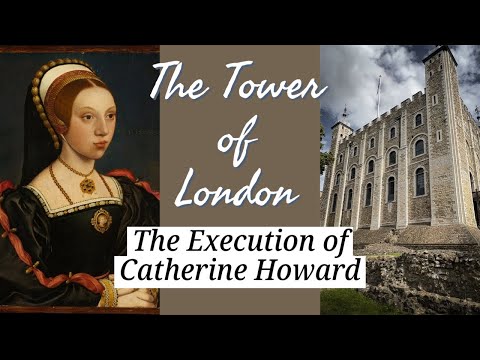 Video: Catherine Howard a fost executată?