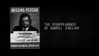 Infinite Black Introduction:  The Disappearance of Gabriel Sinclair