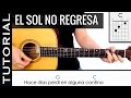 Video thumbnail of "Como tocar El Sol No Regresa en guitarra de La Quinta Estación MUY FACIL / Novatos y principiantes"