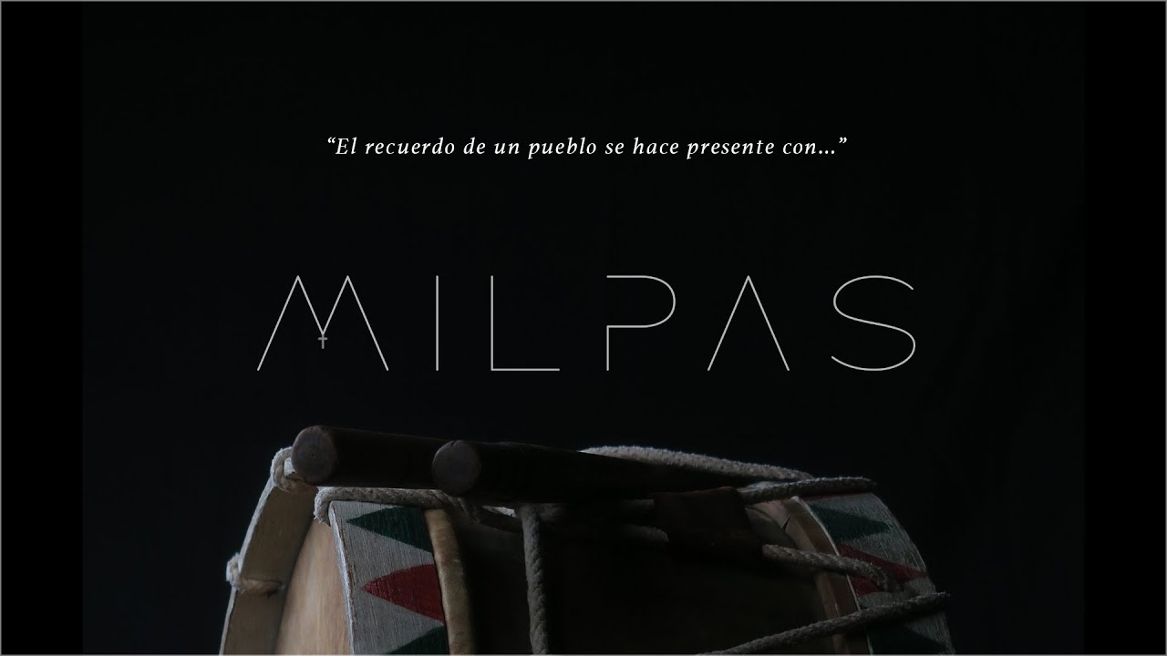 "Milpas" - Villa de Arista - San Luis Potosí - México - Proyecto Nuestro cine Latinoamericano