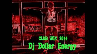 Dj Dollar Energy