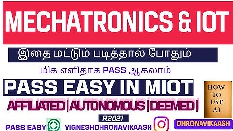 Pass easy in Mechatronics and IoT | ME3791 | R21 | Anna Univ | Deemed | Auto | DHRONAVIKAASH 