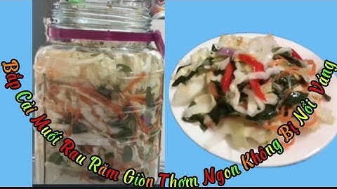 Các muối bắp cải rau răm giòn thơm ngon không bị nổi váng
