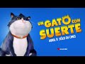 Un gato con suerte  triler oficial doblado al espaol