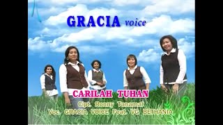 Lagu Rohani | CARILAH TUHAN | Gracia Voice feat. VG. Bethania