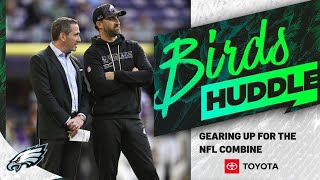 Gearing up for the NFL Combine | Birds Huddle