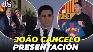 JOÃO CANCELO, FULL PRESENTATION with FC BARCELONA