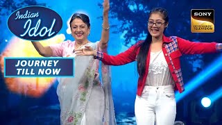 Anushka और Tanuja जी के Dance ने लगाए Stage पर चार- चांद | Indian Idol Season 13 | Journey Till Now