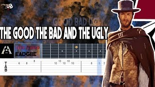 Video thumbnail of "The Good the Bad and the Ugly Theme - Ennio Morricone Guitar Tutorial Tab"