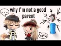 ·*´´Why I&#39;m not a good parent``*· {shit post}