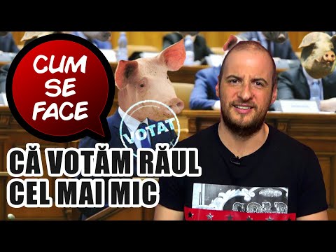CUM SE FACE CĂ VOTĂM RĂUL CEL MAI MIC