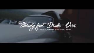 SHINDY feat.Drake - Over