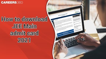 How to download JEE Main admit card 2021