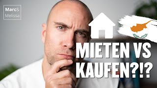 Immobilien Zypern - kaufen oder mieten?